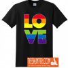 Love Rainbow T-Shirt