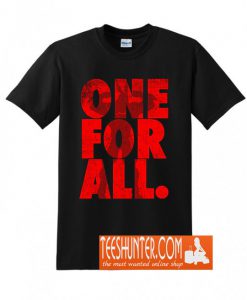 One For All T-Shirt