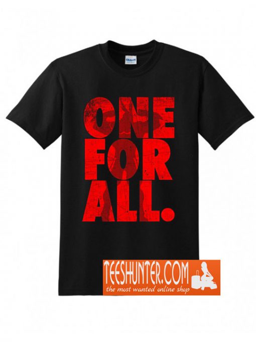 One For All T-Shirt