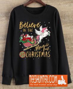 Believe In The Magic Of Christmas Sweatshirt