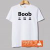 Boob T-Shirt