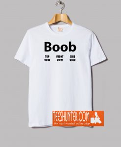 Boob T-Shirt