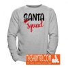 Santa Squad Sweatshirt