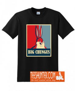 Big Chungus Parody T-Shirt