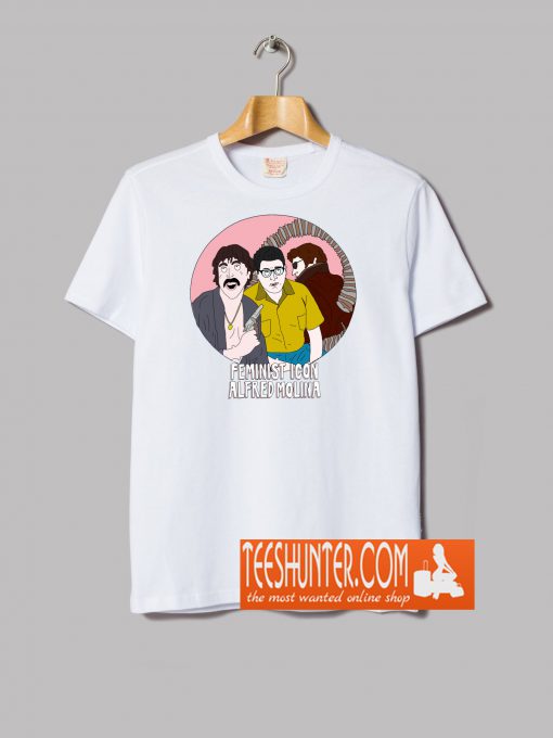 Feminist Icon Alfred Molina T-Shirt