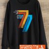 May 25th 1977 Sweatshirt