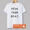 New York Beat T-Shirt