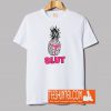 Pineapple Slut T-Shirt