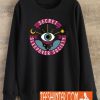 Secret Sleepover Society Sweatshirt