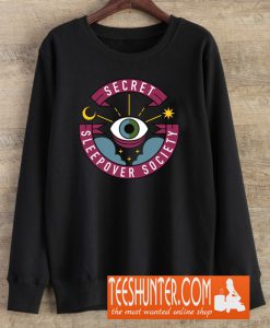 Secret Sleepover Society Sweatshirt