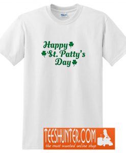 Happy St Patty's Day T-Shirt