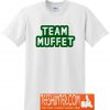 Team Muffet T-Shirt