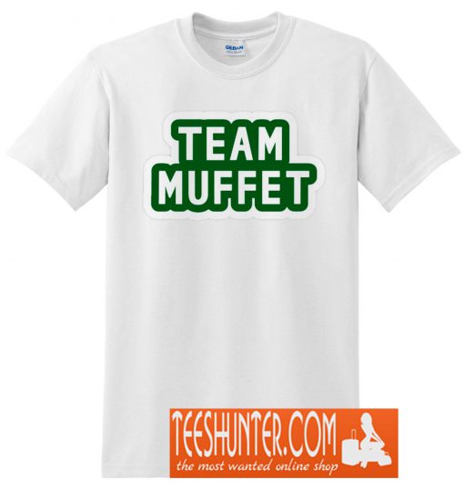 Team Muffet T-Shirt