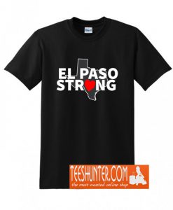 El Paso Strong Heart T-Shirt