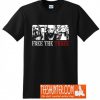 Free The Three T-Shirt