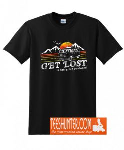 Get Lost In The Great Outdoors T-Shirt