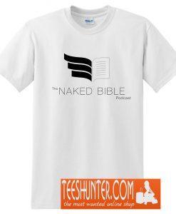 Naked Bible Podcast T-Shirt