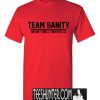 Team Sanity T-Shirt