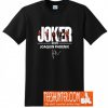 Joaquin Phoenix Joker 2019 T-Shirt