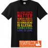 Black Lives Love Is Love T-Shirt