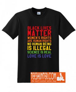 Black Lives Love Is Love T-Shirt