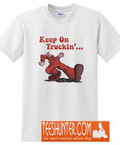 Keep on Truckin Vintage Retro T-Shirt