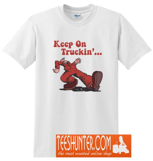 Keep on Truckin Vintage Retro T-Shirt