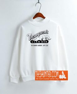 Thompson's Clam Bar Restaurant Sweatshirt