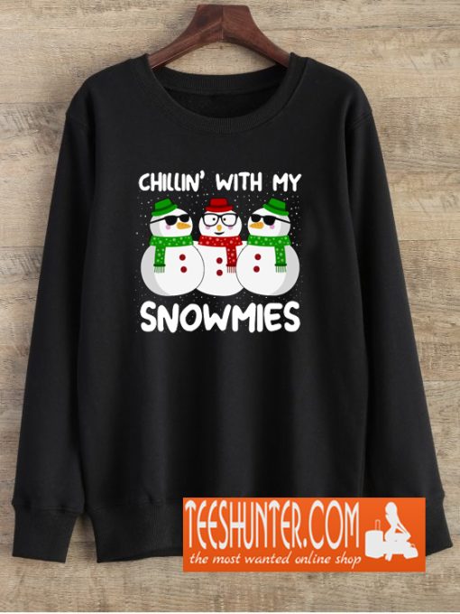 Chillin With My Snowmies Christmas Sweatshirt