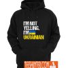 I'm Not Yelling I'm Ukrainian Hoodie