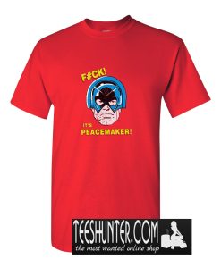 F#ck is Pacemaker T-Shirt