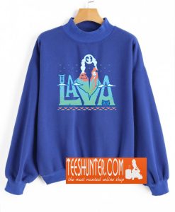 One Lava Sweatshirt