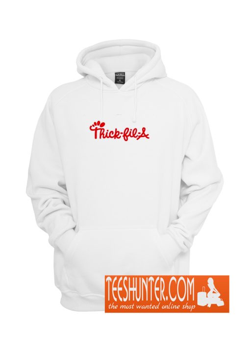 Thick Fil A Hoodie