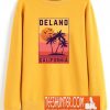 Delano California Sweatshirt