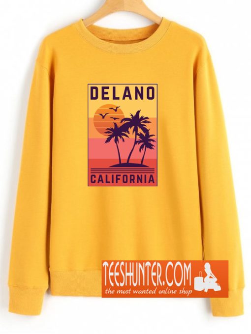 Delano California Sweatshirt