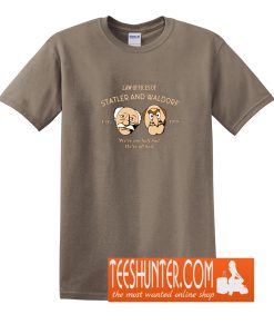 Law Offices of Statler And Waldorf T-Shirt