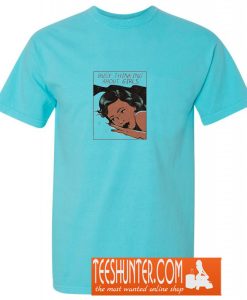 Busy Thinking About Girls T-Shirt