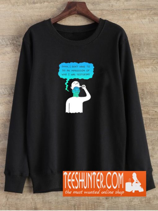 Do an Impression Sweatshirt