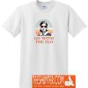 Florence Nightingale Go With the Flo T-Shirt