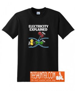 Funny Electrician Design Explains Electricity T-Shirt