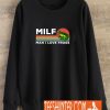 MILF: Man I Love Frogs Funny Frogs Sweatshirt