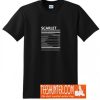 Scarlet Nutritional and Undeniable Name Factors T-Shirt