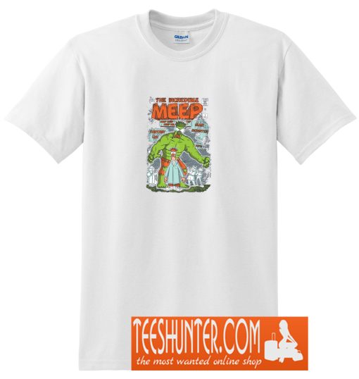 Incredible Meep T-Shirt