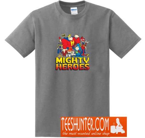 Mighty Heroes T-Shirt