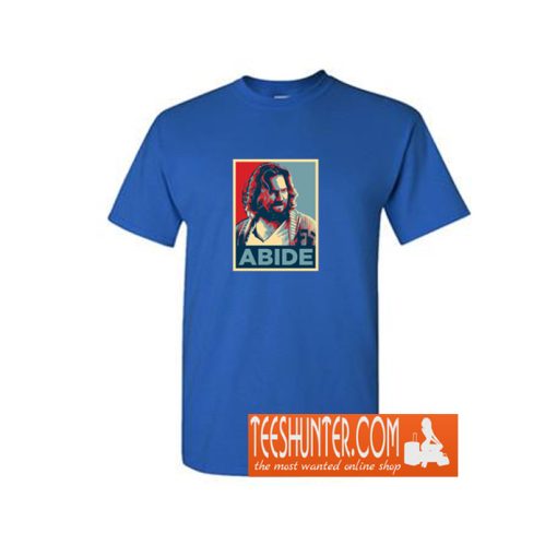 Obey and Abide T-Shirt