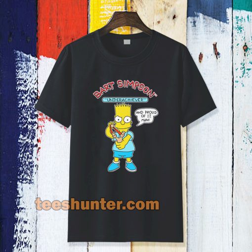 Bart Simpson Underachiever Unisex t-shirt TPKJ3