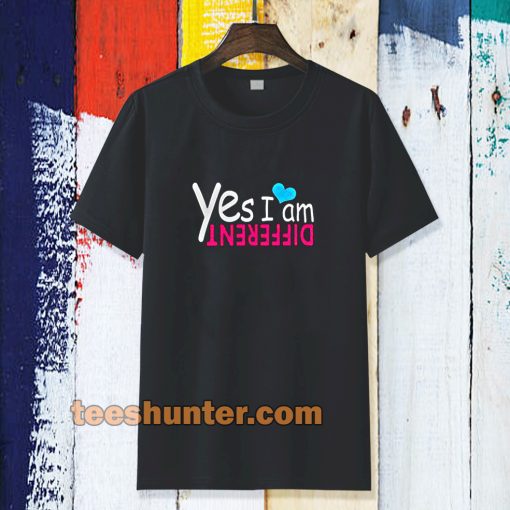 yes i am different T-shirt TPKJ3