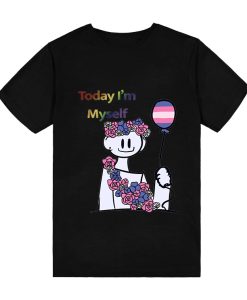 Today I’m Myself Trans T-Shirt TPKJ3