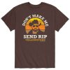 Yellowstone - Don't Make Me Send Rip T-Shirt TPKJ3