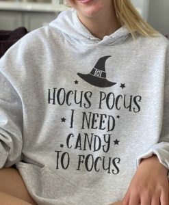 I Need Candy To Focus Hocus Pocus Hoodie
